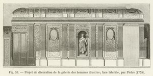 Dekorasjonsprosjekt for galleriet av berømte menn; sideansikt, av Pietre, 1778 av French School