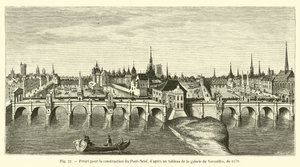 Prosjekt for bygging av Pont-Neuf, etter et maleri i Versailles-galleriet, fra 1578 av French School