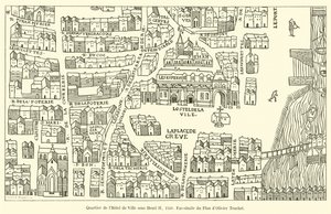 District of the Hôtel de Ville under Henri II, 1550, Faksimile of the Plan av Olivier Truchet av French School