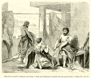 Saint Paul jobber med å lage telt, "Vi sliter oss selv med å jobbe med våre egne hender" (gravering) av French School