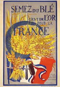 Å så hvete er gull for Frankrike - plakat av French School