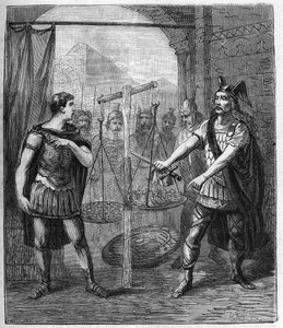 Den galliske hærlederen Brennos (Brennus) beseirer romerne og proklamerer "" Vae Victis"" (Ve de overvunnede), gallerne krevde løsepenger etter deres erobring av Roma - Brennus leder av den galliske stammen av Senons uttaler den skjebne av French School