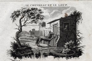 The kid and the wolf. Fable of Esope. (Greek writer Esopo or Ecopus, 6th century BC) Written by Guillaume Montfort and Gravees by Beauble in 1801. av French School