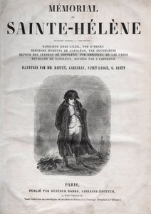 Minnesmerket over St. Helene av grev Emmanuel de Las Cases (1766-1842) (Saint Helene) - Napoleon a Sainte-Helene - utgave av 1860 av French School