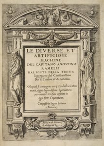 Tittelside, fra Le Diverse Et Artificiose Machine Del Capitano Agostino Ramelli, pub. 1588 (gravering) av French School