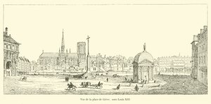 Utsikt over Place de Greve, under Ludvig XIII av French School