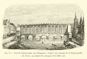 Utsikt over den gamle Changers-broen; etter et trykk fra Topography of Paris, i trykkeskapet til Bibl nat av French School