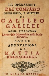 Tittelside til Operasjoner av det geometriske og militære kompasset av Galileo Galilei (1564-1642), med notater av Mattia Bernaggieri, utgitt i Milano