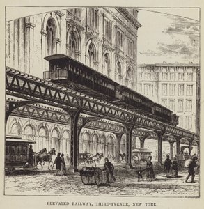Elevated Railway, Third-Avenue, New York av George Augustus Sala