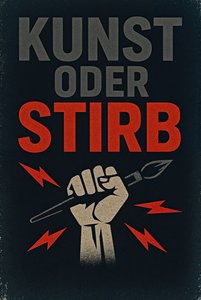 KUNST ELLER DØ – tysk, 2024 (akryl på lerret)