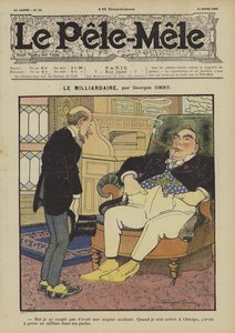 Milliardæren. Illustrasjon for Le Pele-Mele, 1906
