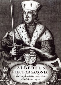 Albert III, siste kurfyrst av Sachsen fra det askanske dynastiet av German School