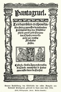 Tittelside til den første utgaven av Pantagruel, av den franske forfatteren Francois Rabelais, trykt i Lyon i 1532 (litho) av German School