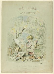 Mr. Love, arkitekt av Hablot Knight Browne