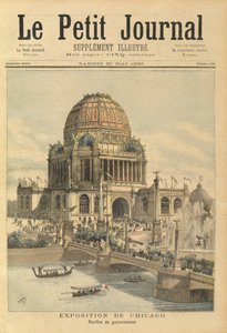 Regjeringspaviljongen på Chicago-utstillingen, fra Le Petit Journal, 20. mai 1893 av Henri Meyer