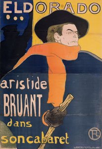 Eldorado: Aristide Bruant, 1892