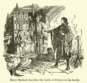 Harry Marland beskriver slaget ved Poitiers for familien sin av Henry Justice Ford