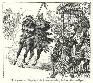 Kavalereren viser frem sin hestekunst foran Atahuallpa (lito) av Henry Justice Ford