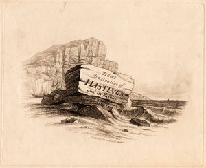 "Visninger / illustrerende for / Hastings / og dens nærhet / Tegnet og gravert / av H. Morton 15 Eaton St. Pimlico, London" [Titelside]