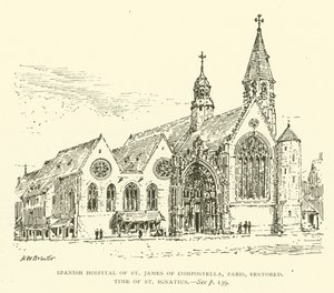 Spanish Hospital of St James of Compostella, Paris, restaurert, St. Ignatius tid (gravering) av Henry William Brewer