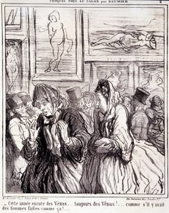 Kunstverk av Honore Daumier (1808-1879). Charivari stammer fra 1865: Serieskisser tatt på salongen- "" I år igjen Venus... alltid Venus!... som om det fantes slike kvinner!" Utdrag fra avisen “” Le Charivari”” Mål: 28x28cm. Inv av Honoré Daumier