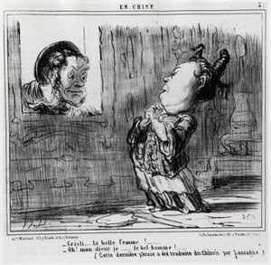 Christi, den vakre kvinnen! ; "" Åh! Gud, jeg... Den kjekke mannen!» (Denne siste setningen er oversatt fra kinesisk av Lassagne.), i serien En Chine, illustrasjon av Honore Daumier (1808-1879), publisert i "Charivari" av Honoré Daumier
