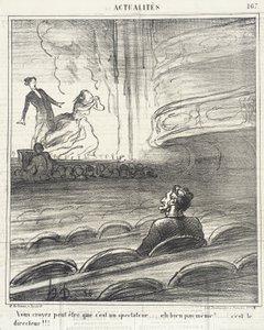 Dere tror... at han er en tilskuer... av Honoré Daumier