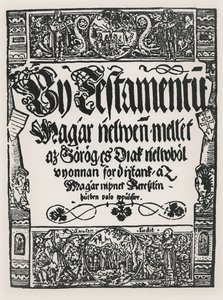 Det nye testamente trykt på ungarsk, av John Sylvestre, i Sarvar-Ujsziget, 1541