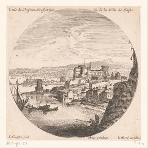 Utsikt over Castel Nuovo Veue du Chasteau neuf et partie de la Ville de Naples (tittel på objekt) Ulike utsikter over havner (serietittel) Ulike veues de Ports de mer (serietittel)