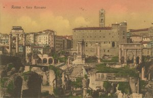 Forum Romanum, Roma. Postkort sendt i 1913 av Italian Photographer