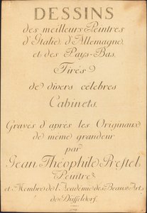 Tegninger av de beste malerne i Italia, Tyskland og Nederland, hentet fra forskjellige kjente skap av Johann Gottlieb Prestel, Maria Catharina Prestel, and Regina Schönecker