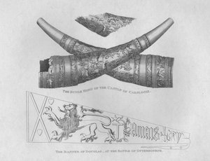 The Bugle Horn of the Castle of Carslogie & The Banner of Douglas i slaget ved Otterbourne,
