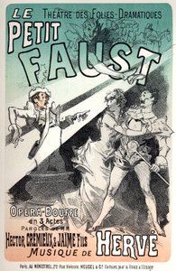 Musikk. Den lille Faust, operett av Herve. Plakat av Jules Cheret for en representasjon i Paris av Jules Cheret