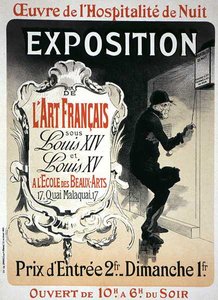 Reproduksjon av en plakat som reklamerer for en "Utstilling av fransk kunst under Ludvig XIV og XVs regjeringstid" ved Ecole des Beaux-Arts, Paris av Jules Cheret