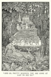 "Og så, vakre Roseken, er du endelig kommet for å se oss?" (litho) av Louis John Rhead