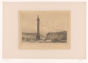 Utsikt over Colonne Vendôme Colonne de la Place Vendôme (tittel på objekt) Ansikter i og rundt Paris (serietittel) Paris (serietittel på objekt) av Louis Julien Jacottet