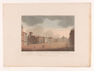 Utsikt over Piazza Grande i Livorno Vue de la Grande Place de Livourne i Italia (tittel på objekt) Bylandskap i Italia, Spania og Egypt (serietittel)