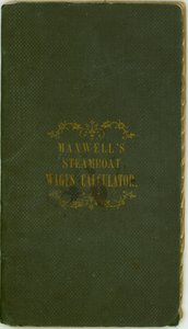 Steamboat Wages Calculator, utgitt av Maxwell and Co., Louisville, Kentucky, 1. november 1857 av Maxwell and Company