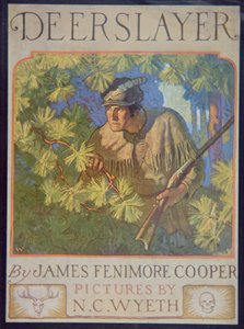 Forside av 'The Deerslayer' av James Fennimore Cooper (1759-1851) 1929 (farge litho) av Newell Convers Wyeth