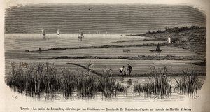 Saltvannet til Lusandra, i nærheten av Trieste, ødelagt av venetianerne som så det som en farlig rivalisering til monopolet de utøvde i Adriaterhavet, gravering av E.Grandsire som illustrerer reisen til Istria og Dalmatia i 1874 av Charles Yria