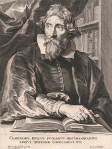 Den berømte Erycius Putean Historiographer, Royal Professor Councilor Etc.