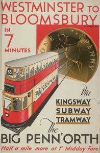 'Westminster to Bloomsbury, the Big Penn'orth', London County Council LCC Tramways-plakat, 1932 av RF Fordred