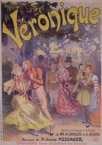 Plakatreklame for Veronique, en komisk opera med ord av A. Vanloo og G. Duval og musikk av Andre Messager, 1898