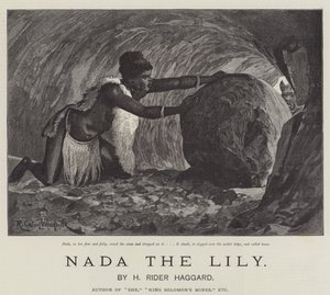 Nada the Lily, av H Rider Haggard