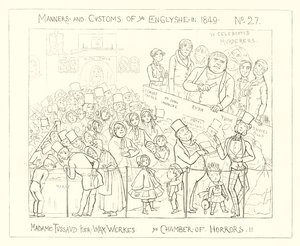 1849, Madame Tussauds Waxworks, The Chamber of Horrors