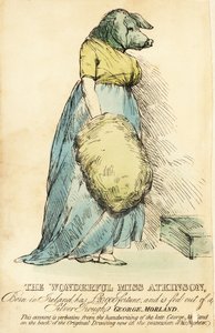 The Pig-Faced Lady, berømt i London rundt 1815.