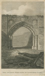 Lichfield - Ancient West Gate of The Close: gravering, nd [c 1805] (trykk) av School English
