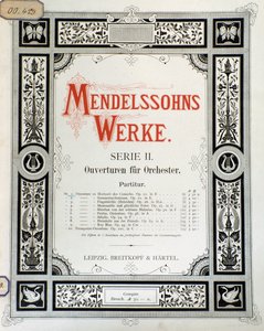 Omslag til partituret "Ouverture Op. 10 for orkester" av Felix Mendelssohn (farge litho) av School German