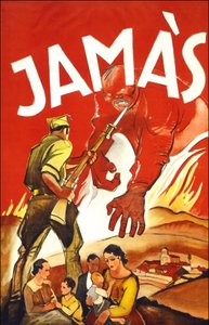 Jamàs (“Never”), poster published during the Spanish War showing a soldier who protects Spanish families. Between 1936 and 1939. av Spanish School