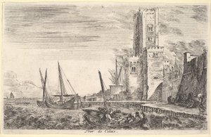 Tårnet i Calais Tour de Calais, tårn til høyre, to skip i sjøen til venstre og i midten..., 1647. av Stefano della Bella